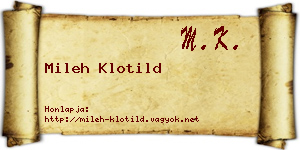 Mileh Klotild névjegykártya
